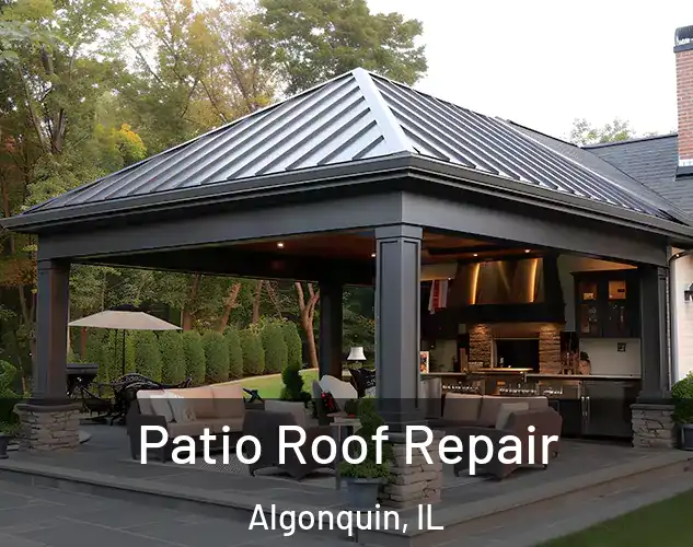  Patio Roof Repair Algonquin, IL